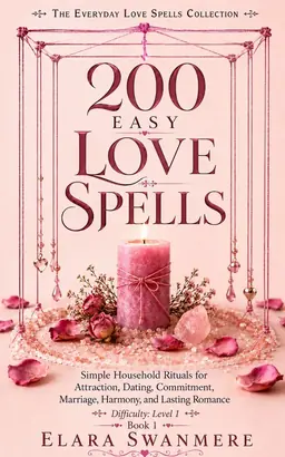 Cover of 200 Easy Love Spells